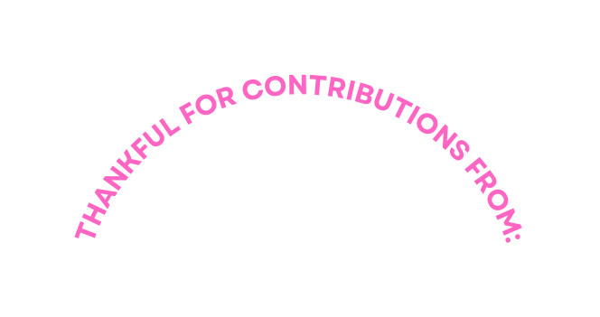 THANKFUL FOR CONTRIBUTIONS FROM